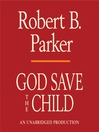 Cover image for God Save the Child